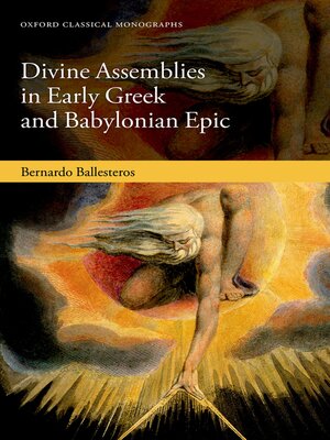 cover image of Divine Assemblies in Early Greek and Babylonian Epic